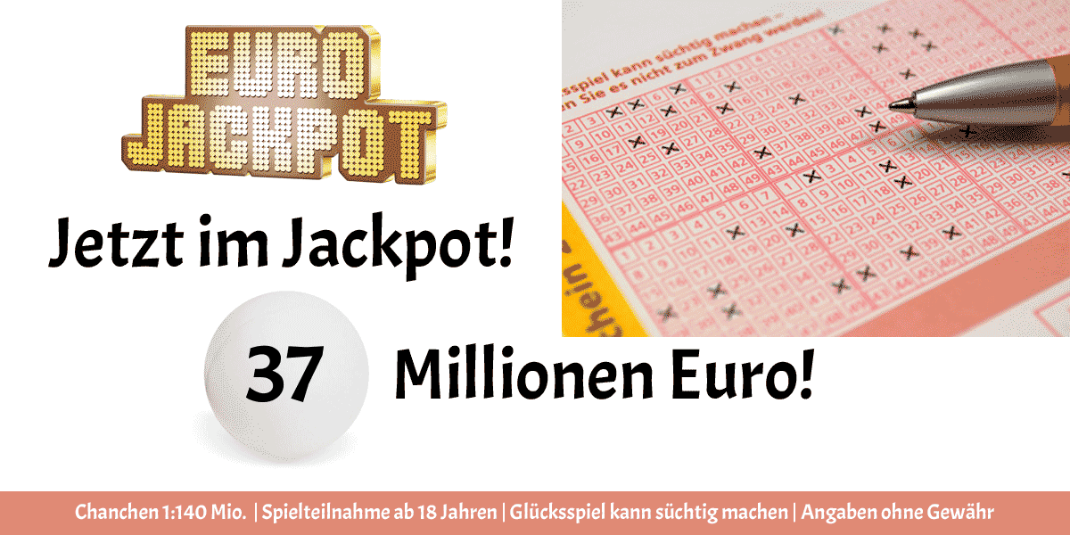 Jackpot Eurojackpot:37 Mio. Euro
